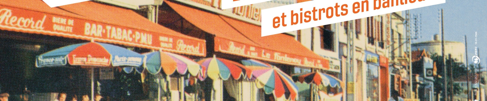 Affiche de l'exposition "Tournée Générale ! La vie sociale dans les cafés et bistrots en banlieue".